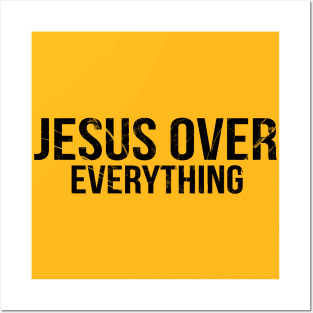 Jesus Over Everything Cool Motivational Christian Posters and Art